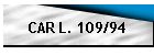 CAR L. 109/94