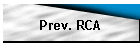 Prev. RCA