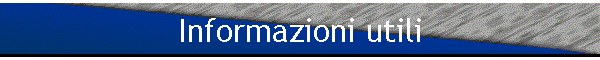 Informazioni utili